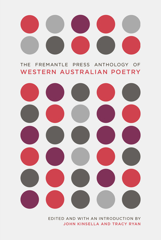 The Fremantle Press Anthology of Western Australian Poetry (Paperback)