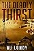 The Deadly Thirst