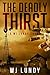 The Deadly Thirst