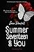 Summer Seventeen & You
