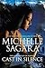 Cast in Silence by Michelle Sagara