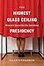 The Highest Glass Ceiling by Ellen Fitzpatrick