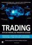 Trading - Atitude Mental do Trader de Sucesso
