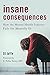 Insane Consequences by D.J. Jaffe