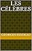 Les Célèbres