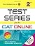 TEST SERIES for the CAT ONLINE