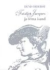 Fatalist Jacques ...