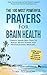 Prayer | The 100 Most Powerful Prayers for Brain Health | 2 Amazing Books Included to Pray for Stress & Heart Disease: Create Inner Self-Talk To Boost Brain Power and Photographic Memory