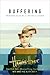 Buffering by Hannah Hart