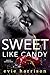 Sweet Like Candy