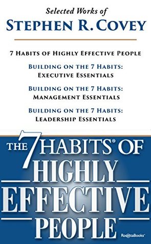 Selected Works of Stephen Covey: The 7 Habits of Highly Effective People 25th Anniversary Edition, Execution Essentials, Management Essentials, Leadership Essentials (Kindle Edition)