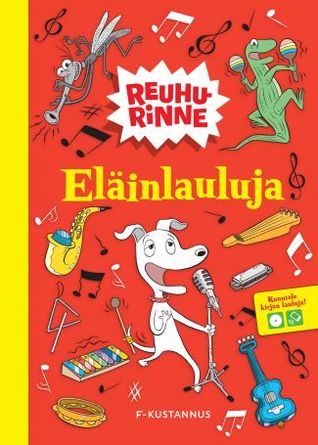 Reuhurinne eläinlauluja (+cd)