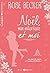 NOEL, MON MILLIARDAIRE ET MOI