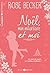 NOEL, MON MILLIARDAIRE ET MOI