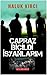 Çapraz Biçildi İsyanlarım