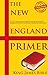 THE NEW ENGLAND PRIMER (1777 & 1843 EDITION for the first reading primer designed for the American Colonies based on the King James Bible) - Annotated Writing and Life Changing