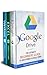 Google Drive 3 in 1 Box Set: Google Drive+Excel+Windows (Docs, Sheets, Cloud Storage, File Backup, Picture and Video Storage)