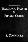 Daemonic Prayer a...