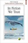 In Fiction We Trust