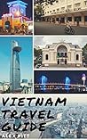 Vietnam Travel Gu...
