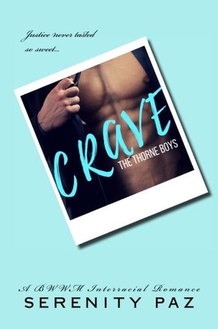 Crave: The Thorne Boys (Theodore Thorne III)