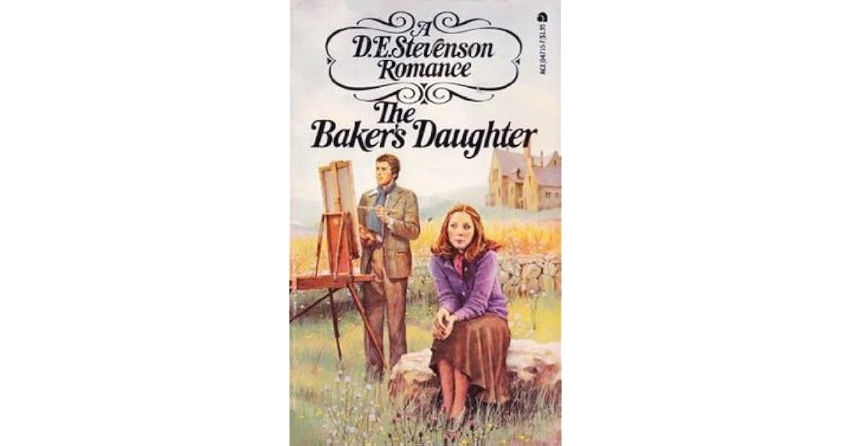 The Baker's Daughter by D.E. Stevenson