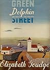 Green Dolphin Street by Elizabeth Goudge