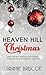 A Heaven Hill Christmas (Heaven Hill, #10)
