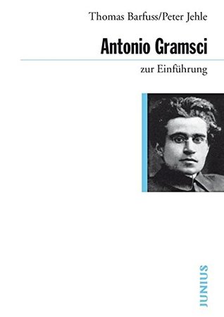 Antonio Gramsci zur Einführung (Paperback)