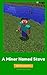 A Miner Named Steve: A Minecraft Story