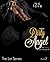 Dirty Angel (The List Series, #2)