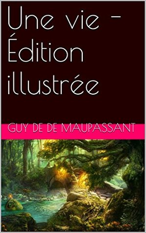 Une vie