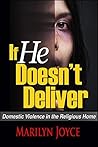 If He Doesn't Deliver: Domestic Violence in the Religious Home