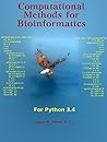Computational Methods for Bioinformatics: Python 3.4