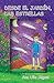 Desde el jardín, las estrellas (Spanish Edition)