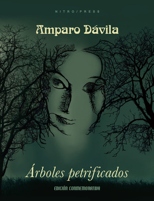 Capa do Livro Árboles Petrificados (Edición Conmemorativa)