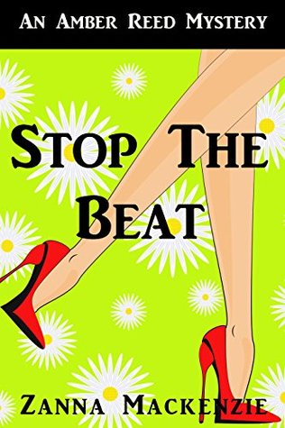 Stop The Beat (Amber Reed Mysteries #5)
