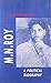 M.N. Roy: A political biography