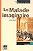 Le malade imaginaire (Univers des Lettres - Classiques Bordas t. 16) (French Edition)