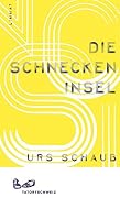 Die Schneckeninsel