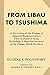 From Libau to Tsushima: A N...