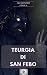 Teurgia di San Febo by Alessandro Girola