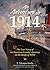 An Adventure in 1914: The True Story of an American Family's Journey on the Brink of WWI