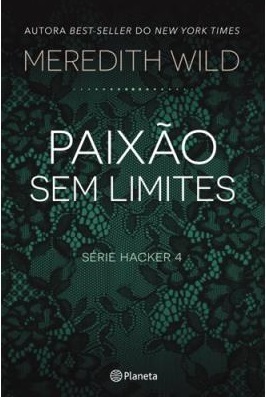 Paixão sem Limites (Hacker #4)