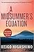 A Midsummer's Equation (Detective Galileo, #3)