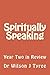 Spiritually Speaking by Wilson Jay Tyree