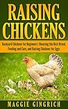 Raising Chickens:...