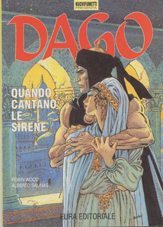 Quando cantano le sirene (Dago - Nuovifumetti, #4)
