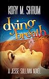 Dying Breath