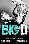 Big D by Stephanie Brother